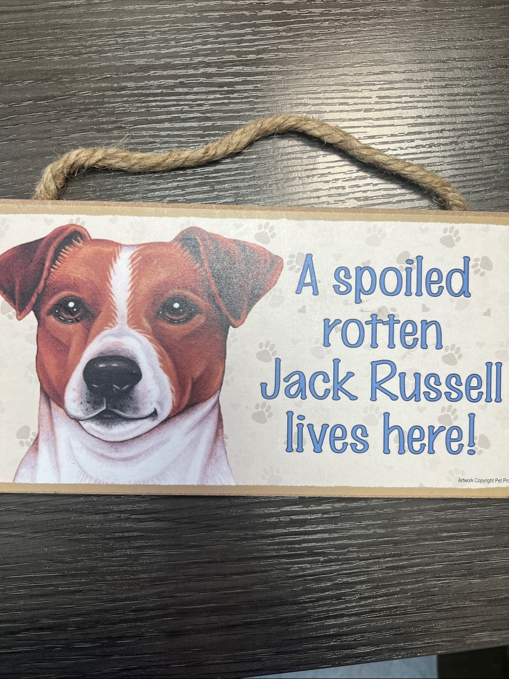Jack Russell Dog Wall Sign - Spoiled Rotten